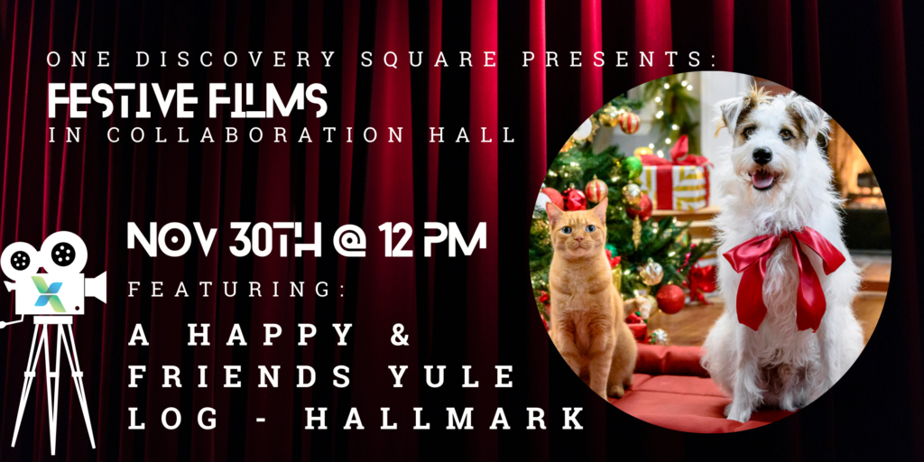 Festive Films in Collaboration Hall, Featuring A Happy & Friends Yule